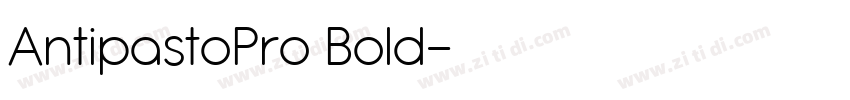 AntipastoPro Bold字体转换